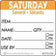 National Checking DIDU2206R 2"X 2" Saturday Trilingual Dissolvable Label