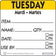 National Checking DIDU2202R 2"X 2" Tuesday Trilingual Dissolvable Label
