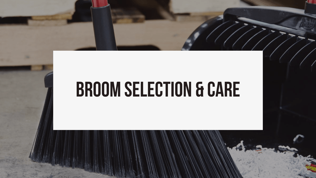 Broom Selection & Care - ShopAtDean