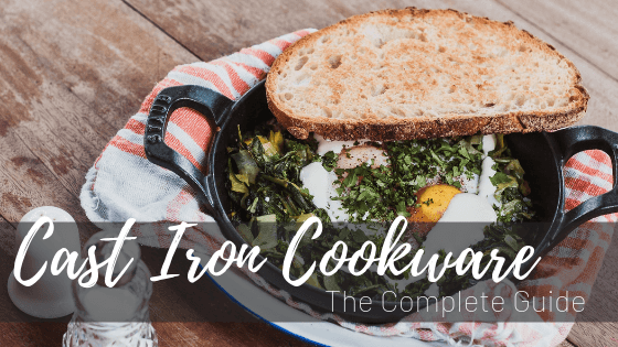 Cast Iron Cookware: The Complete Guide - ShopAtDean