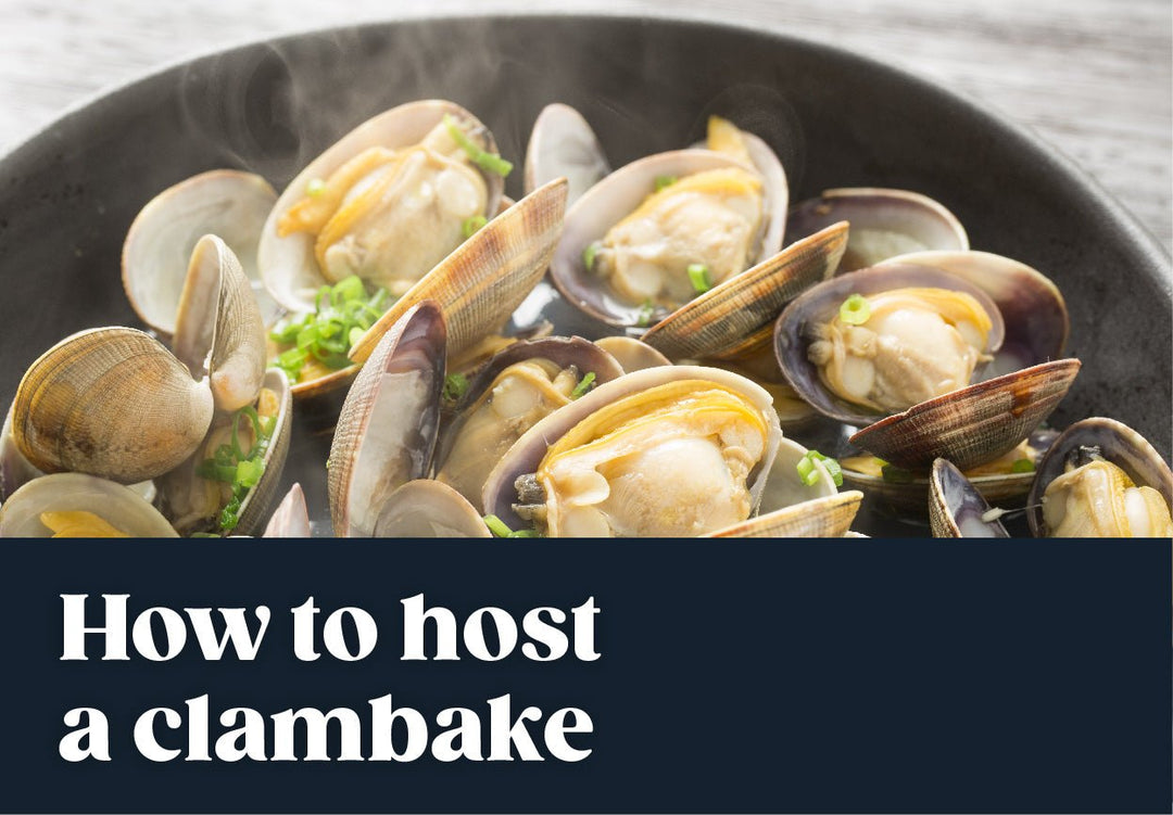 How to Host a Clambake: Top 5 Things to Remember - ShopAtDean