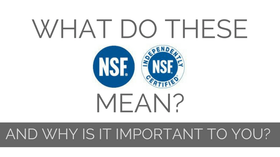 What Does the NSF Stamp Mean & Why Is It Important To You? - ShopAtDean