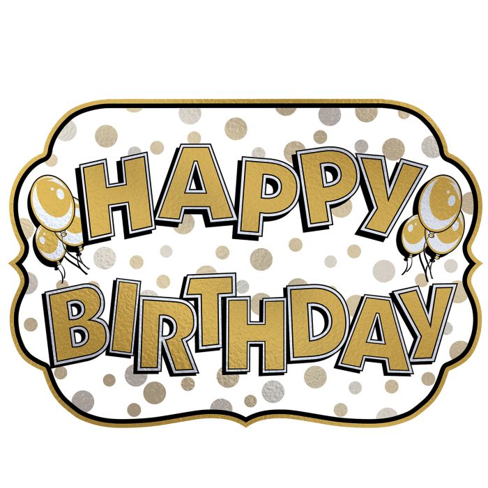 Beistle 53809 10" x 14.5" Foil Happy Birthday Yard Sign