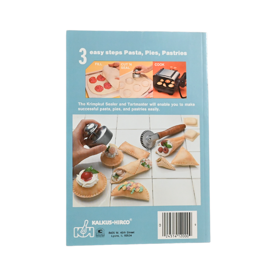 Pasta, Pies and Pastries - Tart Recipes from Around the World by Ursula Kaiser