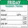 National Checking DIDU2205R 2"X 2" Friday Trilingual Dissolvable Label