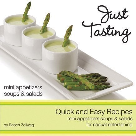 Just Tasting Mini Appetizers Recipe Cook Book (Paperback)