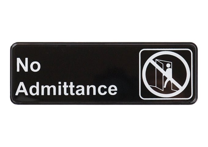 Winco SGN-331 9" X 3" 'No Admittance' Sign